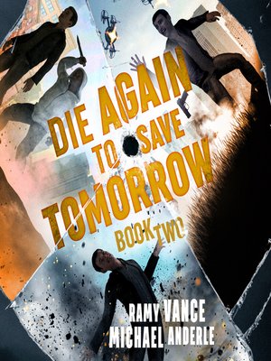 cover image of Die Again to Save Tomorrow